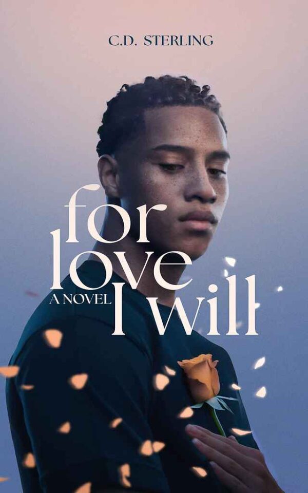 SIGNED COPY - "For Love I Will" - Romance Novel - Collector's Edition